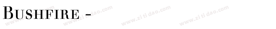 Bushfire 字体下载字体转换